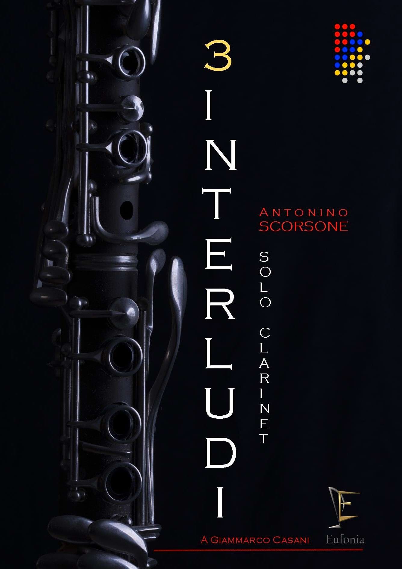 TRE INTERLUDI PER CLARINETTO SOLO A. SCORSONE Partition Clarinette