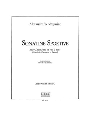 Sonatine sportive - Saxophone et trio à vent - Alexandre Tcherepnine