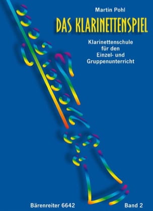 Das Klarinettenspiel - Bd. 2 Martin Pohl Partition Clarinette