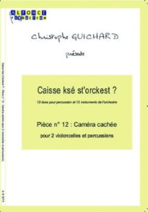 Caméra Cachée Christophe Guichard Partition