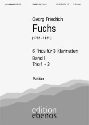 6 Trios Volume 1 - 3 Clarinettes Georg F. Fuchs Partition Clarinette