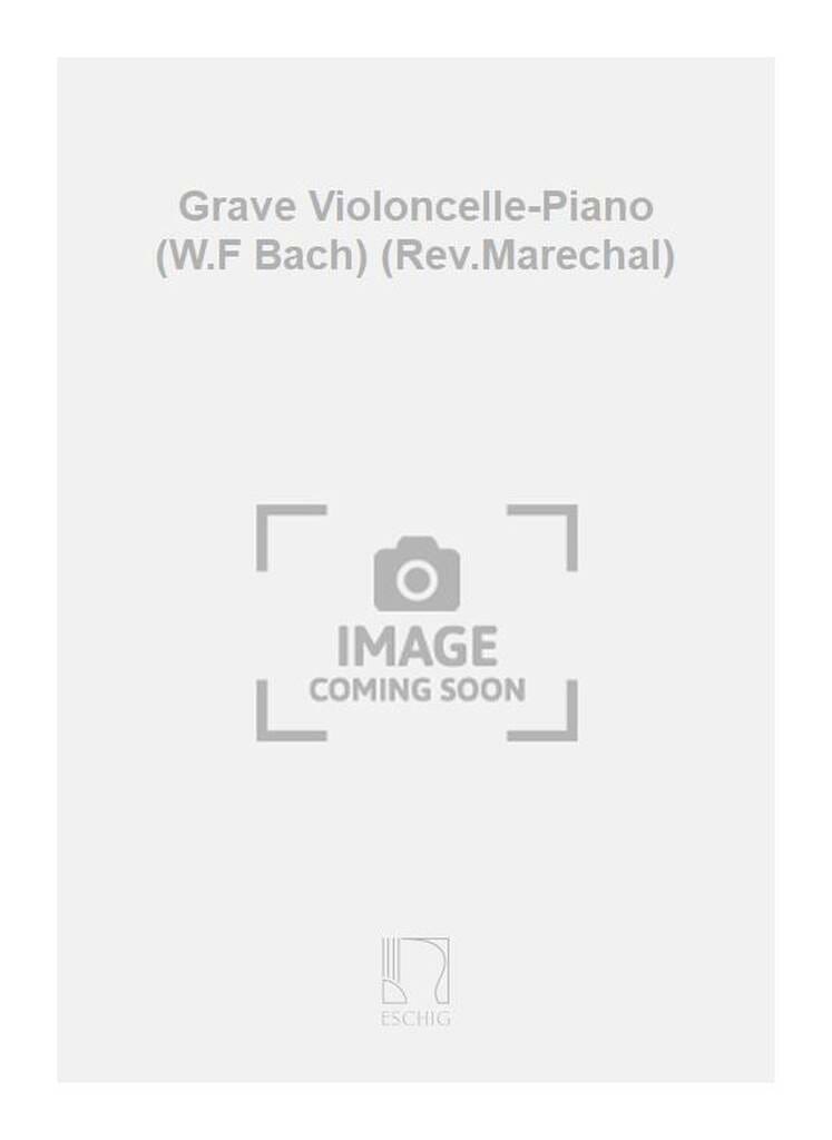Grave - Violoncelle piano - Wilhelm Friedemann Bach - Partition