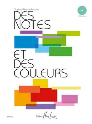 Des Notes et des Couleurs Sophie Allerme-Londos Partition Harmonie