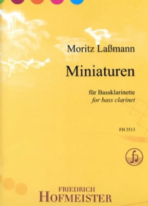 Miniatures - Clarinette Basse Moritz Lassmann Partition Clarinette