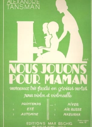 Nous jouons pour maman - n° 4 : Hiver Alexandre Tansman Partition Duos