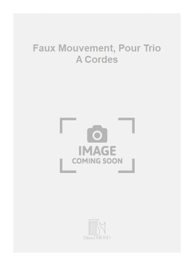 Faux mouvements -聽Conducteur + Parties - Georges Aperghis - Partition