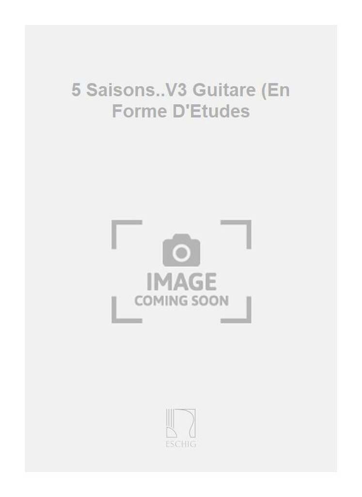 5 Saisons en forme d'études - Volume 3 - François Laurent - Partition