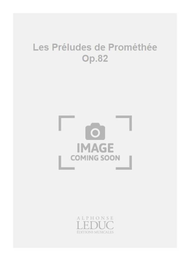 Les Préludes de Prométhée, op. 82 FAURÉ Partition Petit format