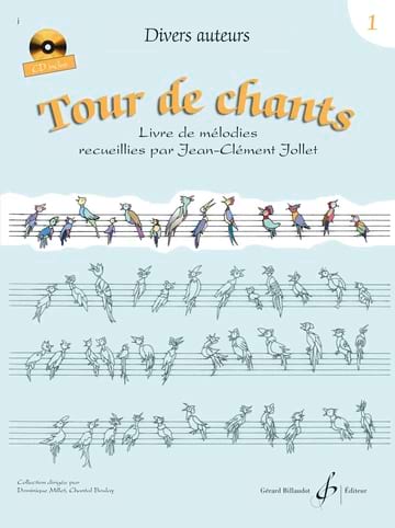 Tour de Chants Volume 1 Jean-Clément Jollet Partition Solfèges