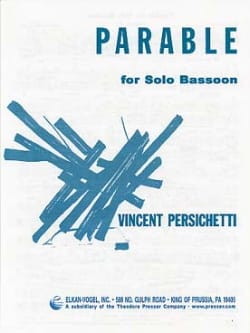 Parable for solo Bassoon Vincent Persichetti Partition Basson