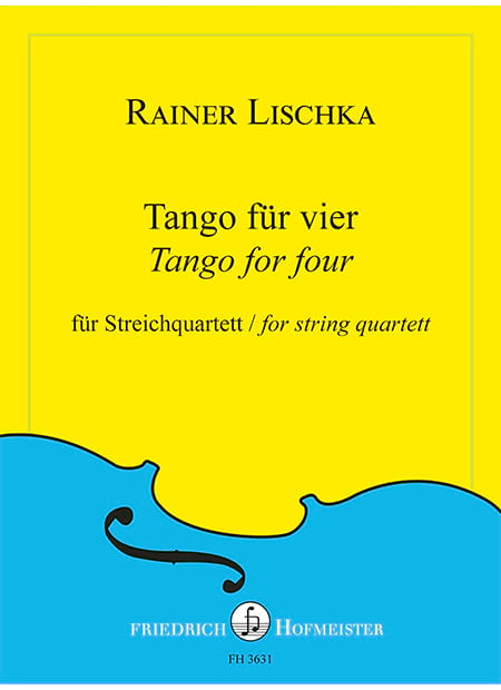 Tango für vier Rainer Lischka Partition Quatuors