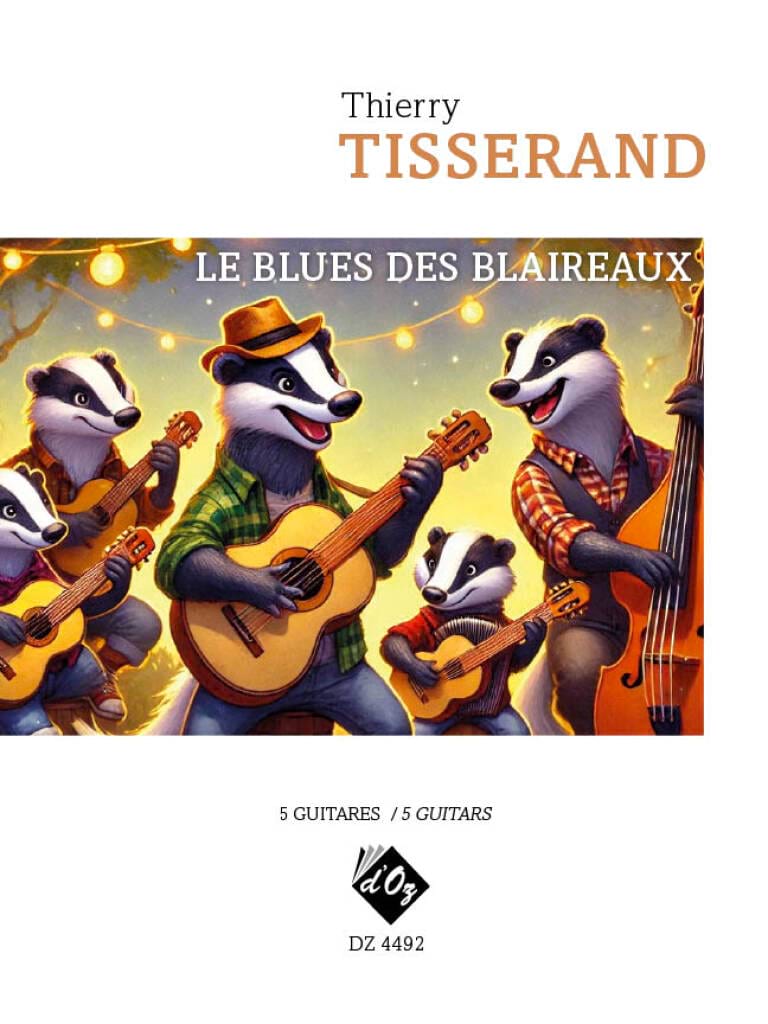 Le blues des blaireaux TISSERAND Partition