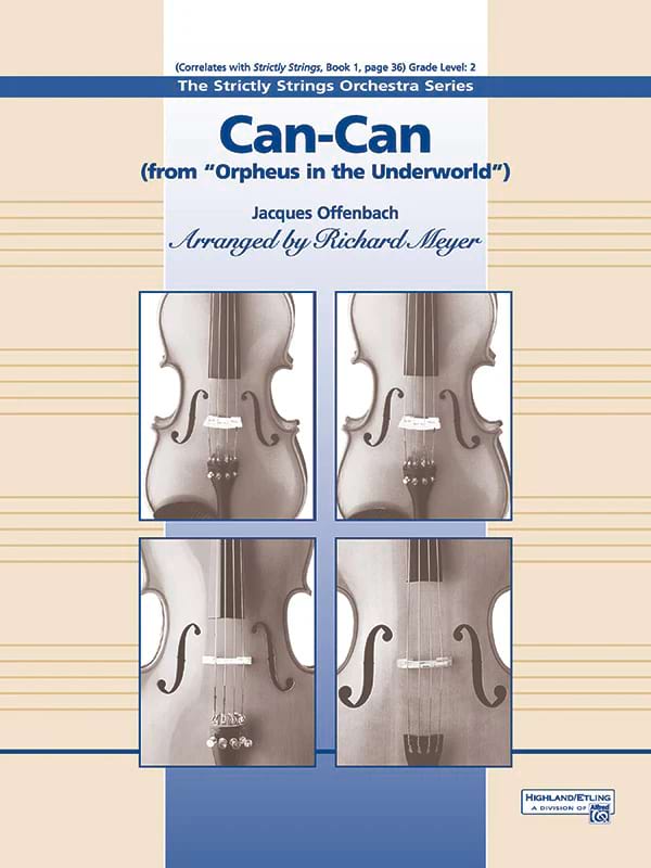 CAN-CAN - Orchestre à Cordes - Offenbach Jacques / arr. Meyer R.