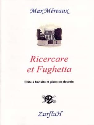 Ricercare et Fughetta Max Méreaux Partition Flûte à bec