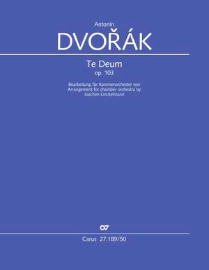 Te Deum op. 103 Antonin Dvorak Partition Grand format