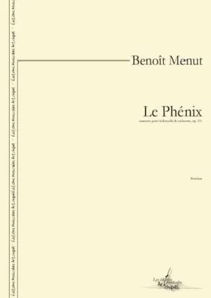 Le Phénix - Conducteur Benoit Menut Partition Grand format