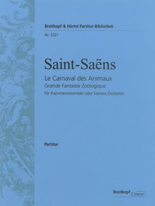 Le Carnaval des Animaux SAINT-SAËNS Partition Grand format