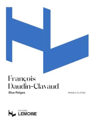 François Daudin-Clavaud - Blue Ridges - Partition - di-arezzo.ch