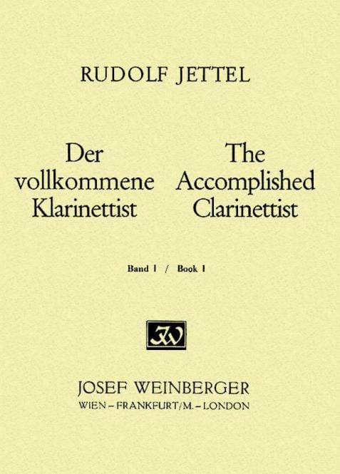 The Accomplished Clarinettist - Volume 1 - Rudolf Jettel - Partition