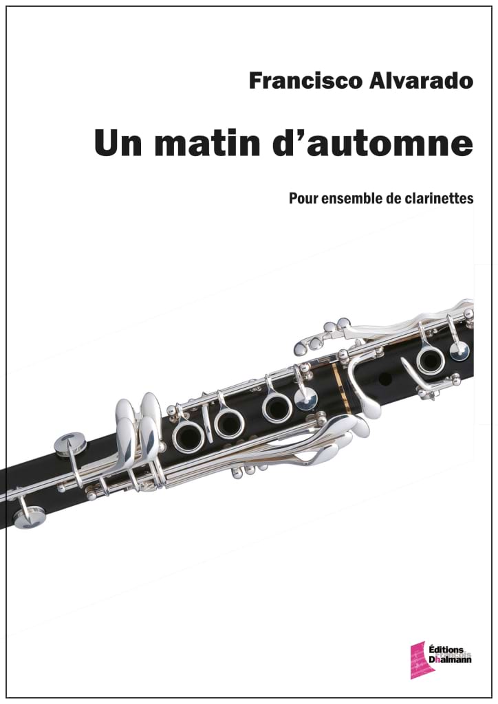 Un matin d'automne Francisco Alvarado Partition Clarinette