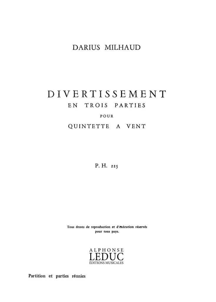 Divertissement En 3 Parties Op.299b MILHAUD Partition