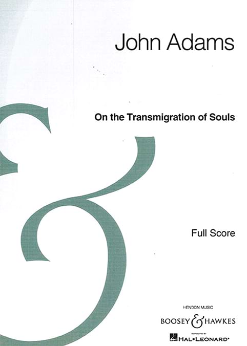 On the Transmigration of Souls John Adams Partition Grand format
