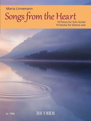 Songs from the Heart Maria Linnemann Partition Guitare