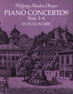 Piano Concertos N° 1- 6 - Score MOZART Partition Grand format