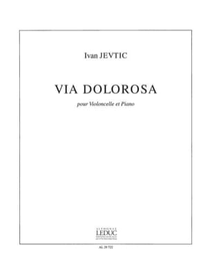 Via Dolorosa Ivan Jevtic Partition Violoncelle