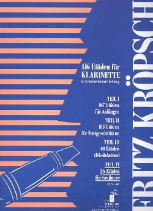 416 Etüden für Klarinette - Teil 4 Fritz Kroepsch Partition Clarinette