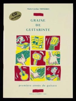 Graine de guitariste Marie-Caroline Thinières Partition Guitare