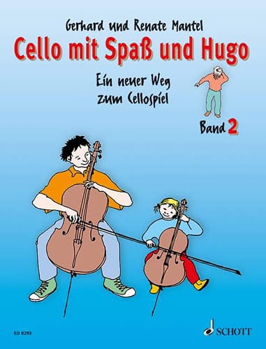 Cello mit Spass und Hugo - Bd 2 - Mantel Gerhard / Mantel Renate