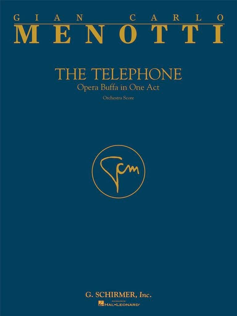 The Telephone Gian Carlo Menotti Partition Grand format