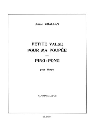 Petite Valse pour ma Poupée / Ping-Pong - Harpe - Annie Challan