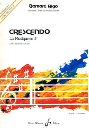 Elève - Crescendo - la Musique en 3ème Bernard Bigo Partition Solfèges