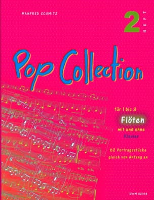 Pop Collection - Volume 2 Manfred Schmitz Partition Flûte traversière