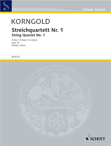 Streichquartett Nr. 1 1922/23 A-Dur KORNGOLD Partition