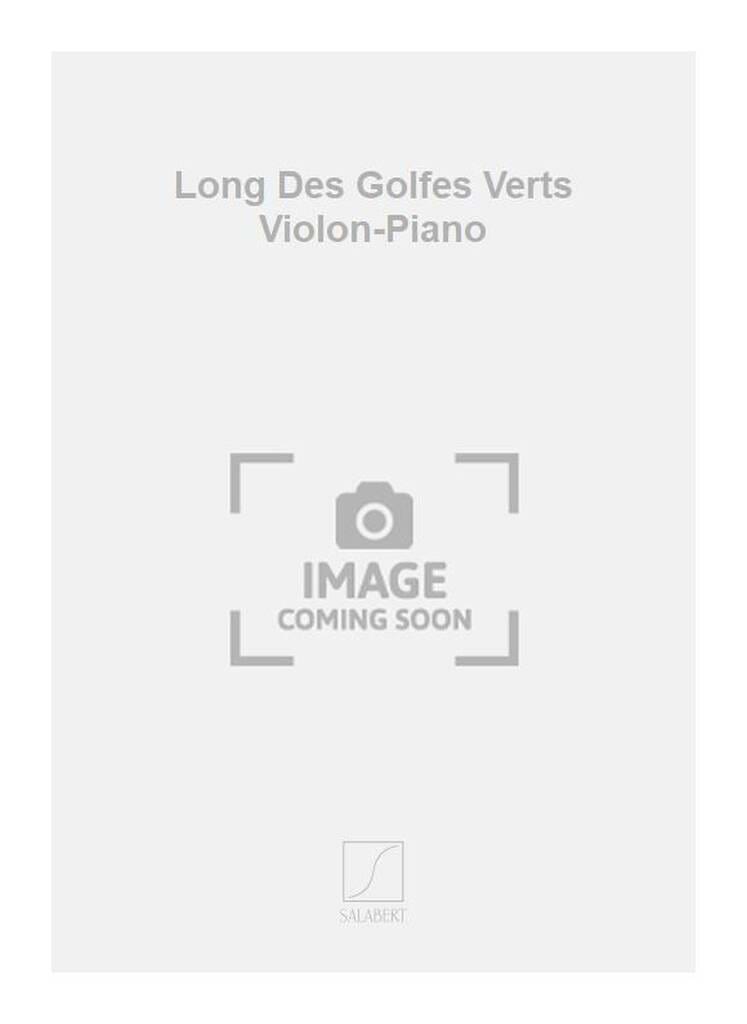 Le long des golfes verts Daniel Tosi Partition Violon