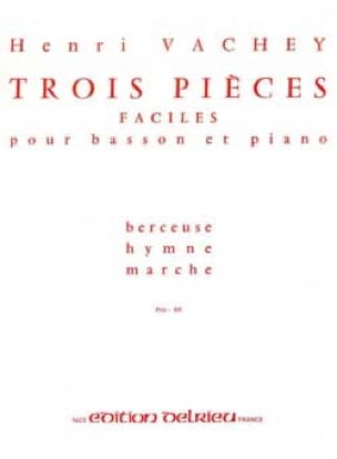 3 Pièces faciles Henri Vachey Partition Basson
