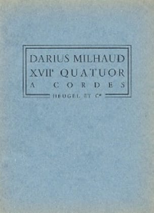 Quatuor à cordes n° 17 - Conducteur MILHAUD Partition Petit format