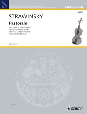 Pastorale - Violon et quatuor à vent - Parties STRAVINSKY Partition