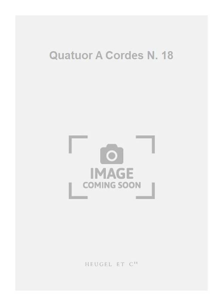 Quatuor à cordes n° 18 - Parties MILHAUD Partition Quatuors