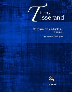 Comme des études vol 1 TISSERAND Partition