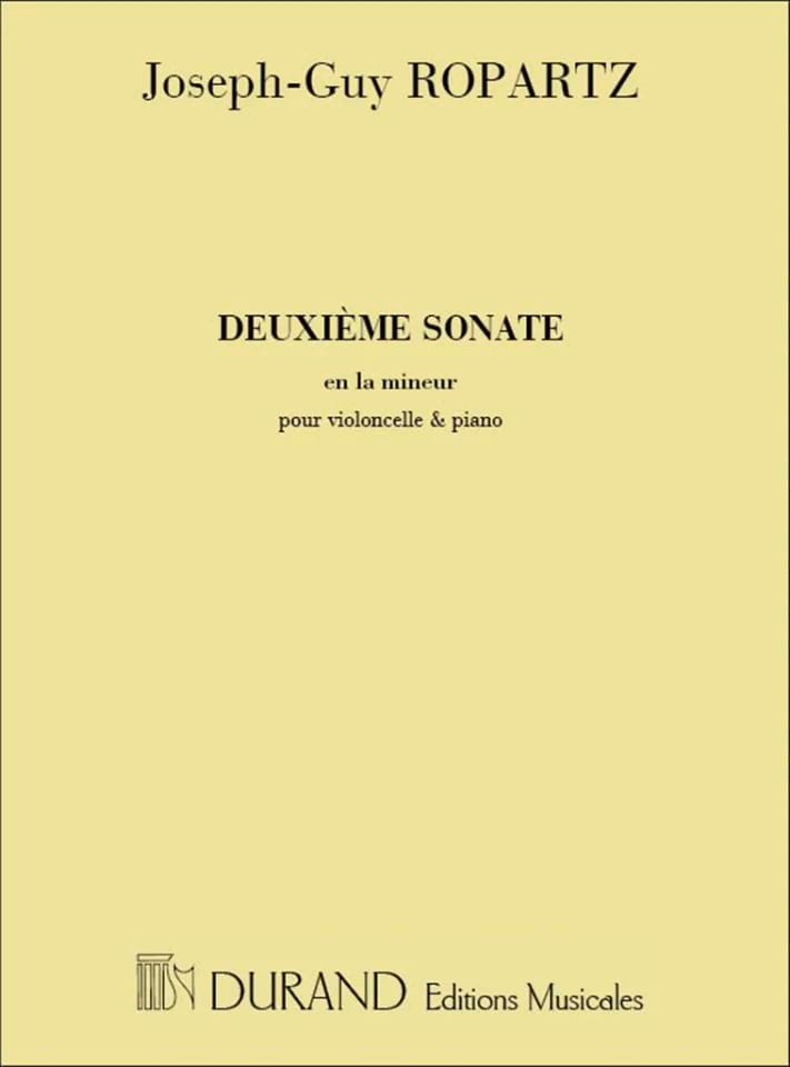 Sonate N° 2 en La mineur Joseph-Guy Ropartz Partition Violoncelle
