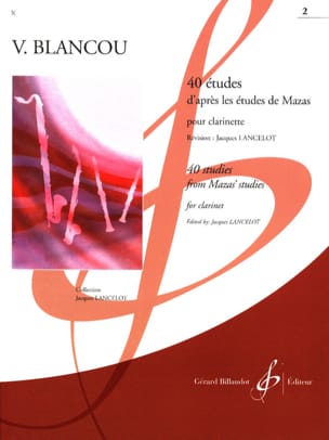 40 Etudes d'après Mazas - Volume 2 - Clarinette - V. Blancou