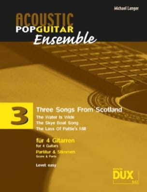 Three Songs From Scotland - Acoustic pop guitar ensemble N°3 