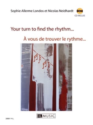 A vous de trouver le Rythme - Allerme-Londos S. / Neidhardt N.