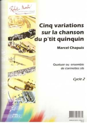 5 Variations sur la chanson du p'tit quinquin - Marcel Chapuis