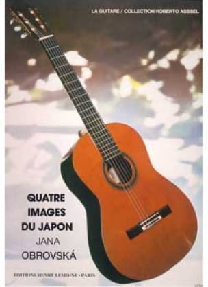 4 Images du Japon - Jana Obrovska - Partition - Guitare