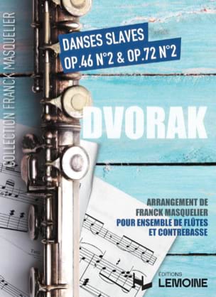 Danses Slaves Op.46 n°2 et Op.72 n°2 - Antonin Dvorak - Partition